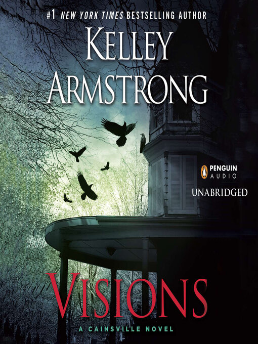 Title details for Visions by Kelley Armstrong - Available